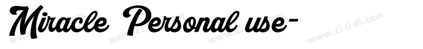Miracle Personal use字体转换